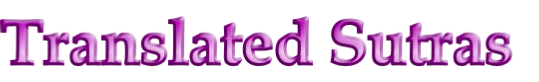 Translated Sutras